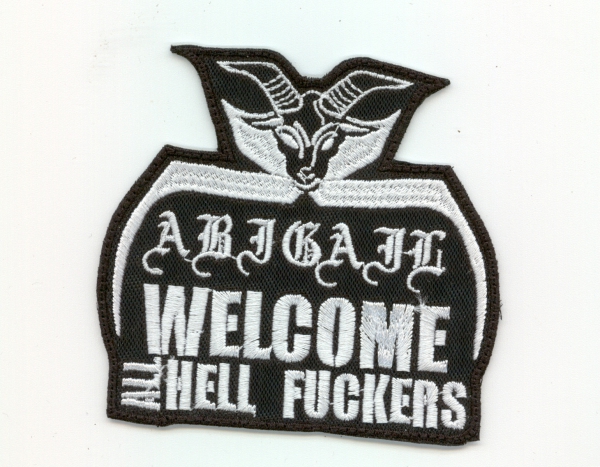 Abigail - Weisser Welcome all Hell Fuckers Kontour Aufnäher