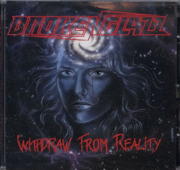 images Broken Glass - Withdraw from Reality CD