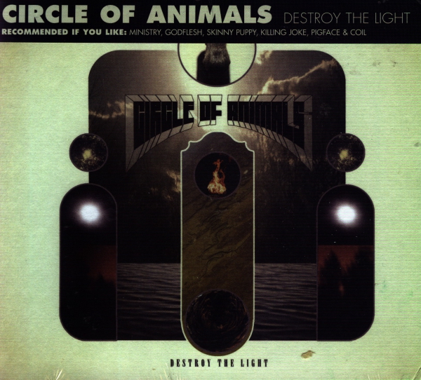 images Circle of Animals - Destroy the Light Digi CD