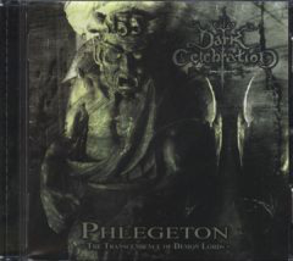 images Dark Celebration - Phlegeton CD