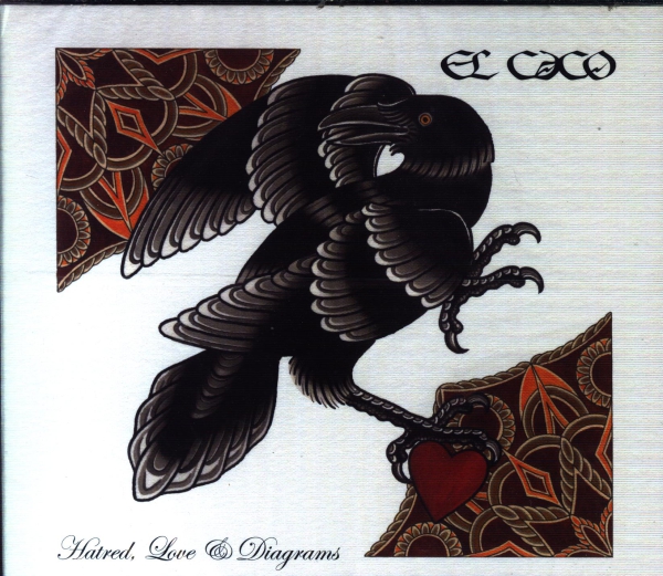 images El Caco - Hatred,Love & Diagrams Digi CD