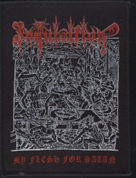 images Inquisition - Gewebter My Flesh for Satan Aufnäher