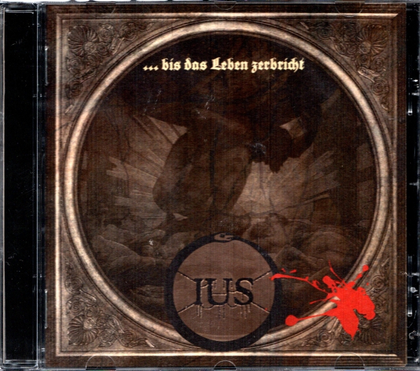images Ius - ...bis das Leben zerbricht CD