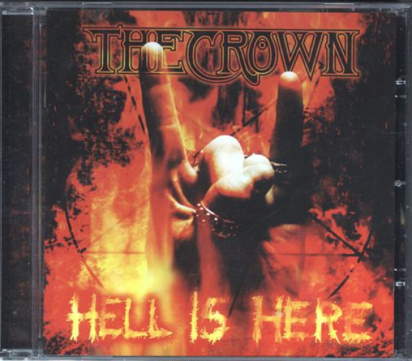 images The Crown - Hell is Here CD