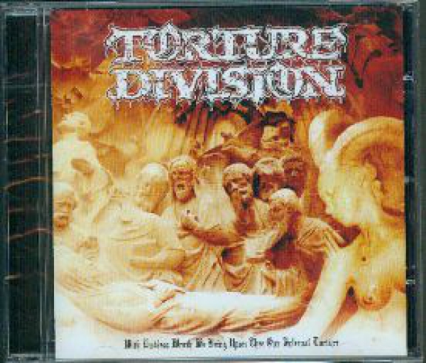images Torture Division - With Endless Wraith we bring upon thee our infernal torture CD