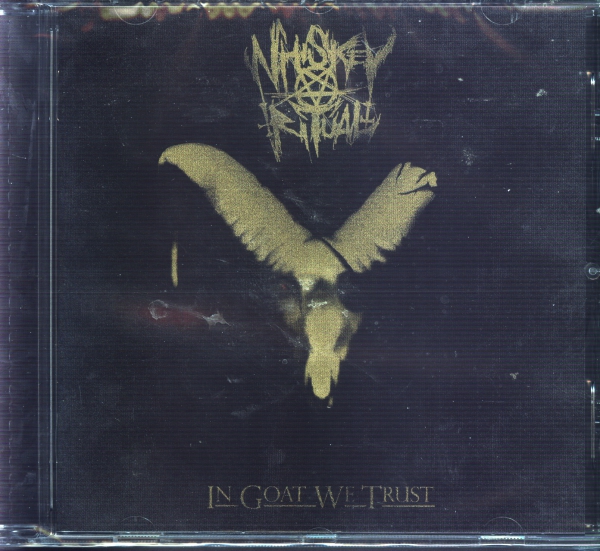 Whiskey Ritual - In Goat we Trust CD