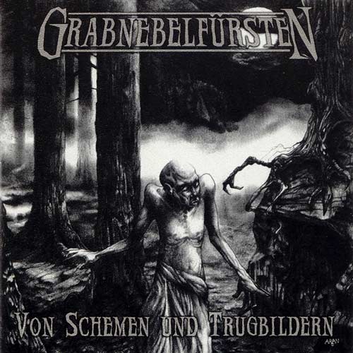 Grabnebelfürsten (Ger) Von Schemen Und Trugbildern CD 